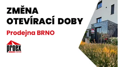 Změna otevírací doby – Prodejna Brno