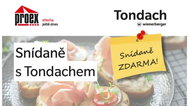 Snídaně Tondach ve Starém Městě