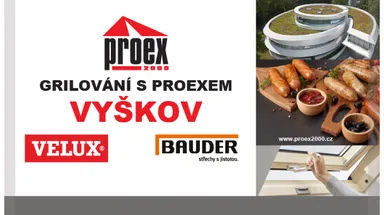 Grilování s ProExem - VYŠKOV