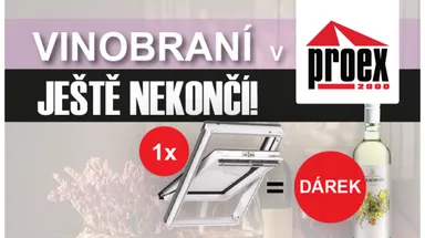 Vinobraní VELUX v ProEx ještě nekončí!
